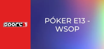Póker E13 - WSOP Poker 2025, ism., HD