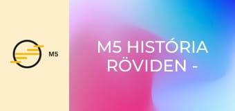 M5 História röviden - Dózsa György legendája