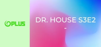 Dr. House S3E2 - Kain a Ábel