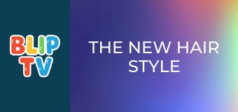 The new hair style The new hair style