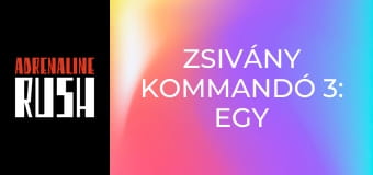 Zsivány kommandó 3: Egy nemzet halála Zsivány kommandó 3: Egy nemzet halála