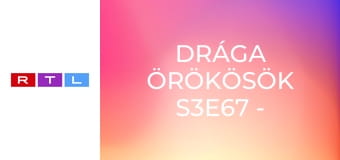 Drága örökösök S3E67 - Ki volt a tettes?