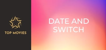 Date and Switch