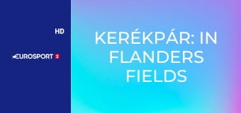 Kerékpár: In Flanders Fields - From Middelkerke to Wevelgem férfiak