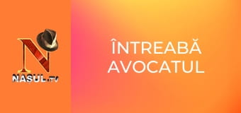 Întreabă Avocatul