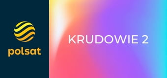 Krudowie 2