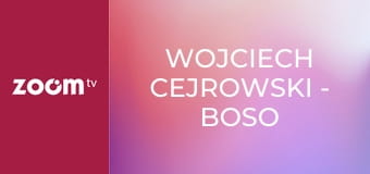 Wojciech Cejrowski - boso przez świat S1E52 - Wyspy szczęśliwe