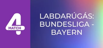 Labdarúgás: Bundesliga - Bayern München – Mönchengladbach