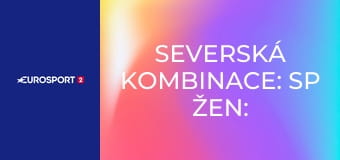 Severská kombinace: SP žen: Trondheim