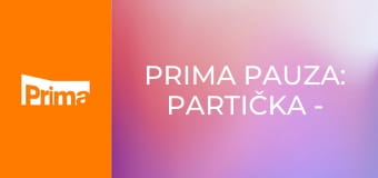 Prima Pauza: Partička - Párty: Geňa jako Kleopatra či Michal jako zubatá