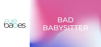 Bad Babysitter