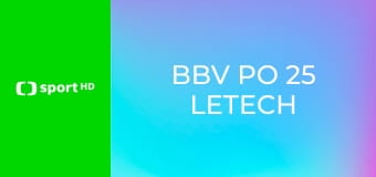 BBV po 25 letech