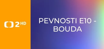 Pevnosti E10 - Bouda