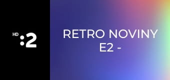 Retro noviny E2 - Retro noviny č.4/26