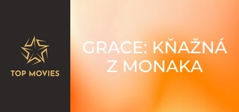 Grace: Kňažná z Monaka