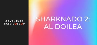 Sharknado 2: Al Doilea