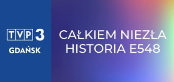 Całkiem niezła historia E548 - Nazywam się Gienia