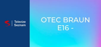Otec Braun E16 - Vrah přichází!