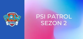 Psi Patrol Sezon 2 Odcinek 6
