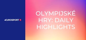 Olympijské hry: Daily Highlights