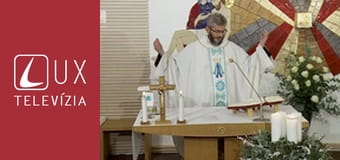 Svätá omša z kaplnky TV LUX