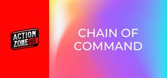 Chain of Command Chain of Command