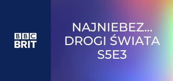 Najniebezpieczniejsze drogi świata S5E3 - Sri Lanka