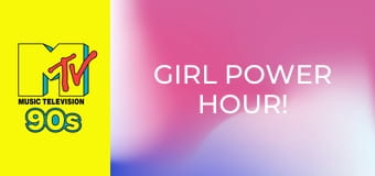 Girl Power Hour!