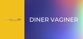Diner Vaginer