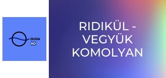 Ridikül - Vegyük komolyan a túlsúlyt