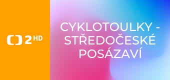 Cyklotoulky - Středočeské Posázaví