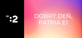 Dobrý deň, Patria E1 - Nemecký magazín