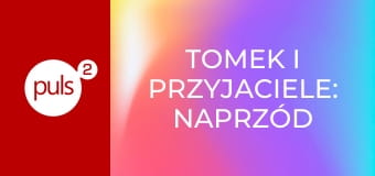 Tomek i przyjaciele: Naprzód lokomotywy! S27E6 - Zielona niespodzianka Nii
