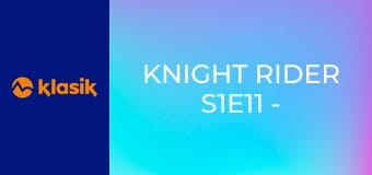 Knight Rider S1E11 - Záverečný verdikt