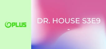 Dr. House S3E9 - Hľadanie Judáša