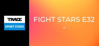 Fight Stars E32 - Wladimir Klitschko