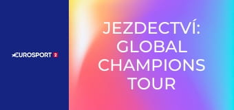 Jezdectví: Global Champions Tour v Praze