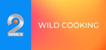 Wild Cooking