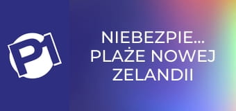 Niebezpieczne plaże Nowej Zelandii S1E2