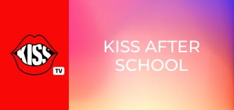 Kiss After School