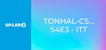 Tonhal-csaták S4E3 - Itt az idő