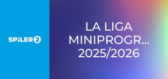 La Liga miniprogramok 2025/2026 S2025E2 - Lewandowski 18:06