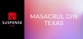 Masacrul din Texas