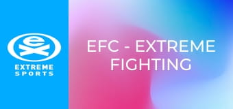EFC - Extreme Fighting Championship S82E1 EFC - Extreme Fighting Championship S82E1