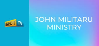 John Militaru Ministry