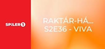 Raktár-háborúk S2E36 - Viva La San Francisco