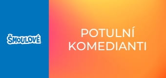 Potulní komedianti
