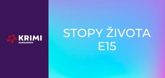Stopy života E15