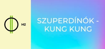 Szuperdínók - Kung Kung város autóversenyzői