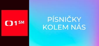 Písničky kolem nás